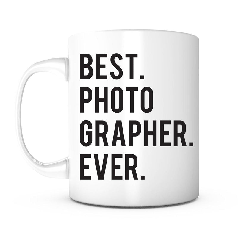 Tailorly White Ceramic 11 oz Mug - Best Photographer Ever Bold Black Vertical Text On A Smooth