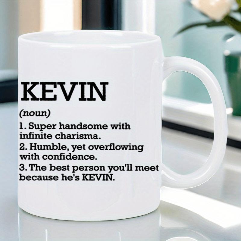 Tailorly White Ceramic 11 oz Mug - Kevin Noun Definition Minimalist White Ceramic With Bold Black Typography Mug