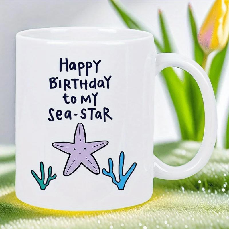 Tailorly White Ceramic 11 oz Mug - Happy Birthday To My Sea Star Cute Purple Starfish Resting Between Vibrant Coastal Coral And Seaweed Starfish