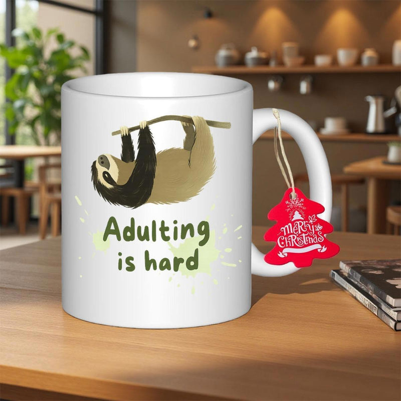 Tailorly White Ceramic 11 oz Mug - Adulting Is Hard Lazy Brown Sloth Hanging Peacefully From A Thin Tree Branch Sloth
