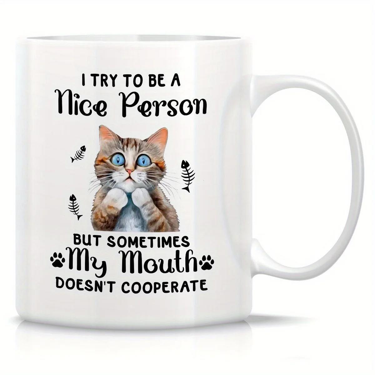Tailorly White Ceramic 11 oz Mug - I Try To Be A Nice Person But Sometimes My Mouth Doesnt Cooperate Adorable Tabby Cat With Blue Eyes Sitting Among Fish Bone