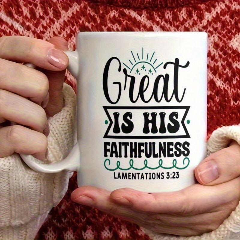 Tailorly White Ceramic 11 oz Mug - Great Is His Faithfulness Lamentations Radiant Sunburst Symbol Above Elegant Script Lettering With Decorative Swirls Accent