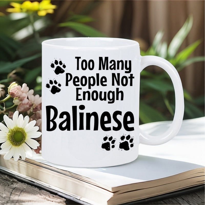 Tailorly White Ceramic 11 oz Mug - Too Many People Not Enough Balinese Minimalist Black Animal Paw Prints Scattered Around Bold Text Mug