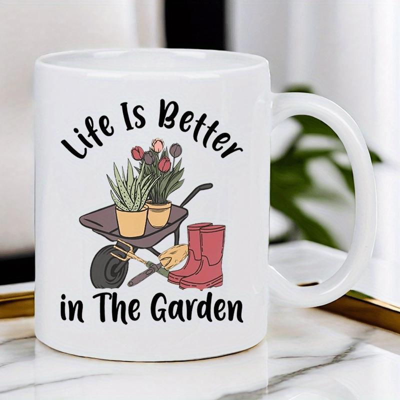 Tailorly White Ceramic 11 oz Mug - Life Is Better In The Garden Potted Succulents And Red Rubber Boots Resting Beside A Rustic Gardening Wheelbarrow