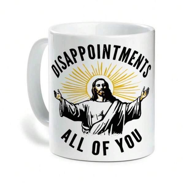 Tailorly White Ceramic 11 oz Mug - Disappointments All Of You Sacred Figure With Glowing Golden Rays And Outstretched Welcoming Arms Jesus