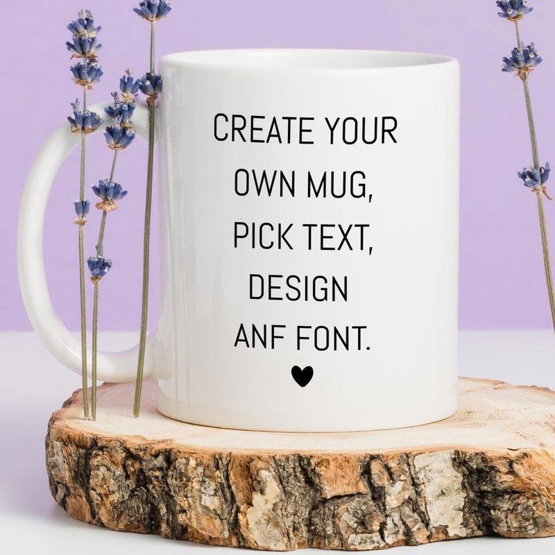 Tailorly White Ceramic 11 oz Mug - Create Your Own Mug Pick Text Design Anf Font Minimalist Ceramic Vessel Sitting On Natural Wood Slice Among Purple Lavender Mug