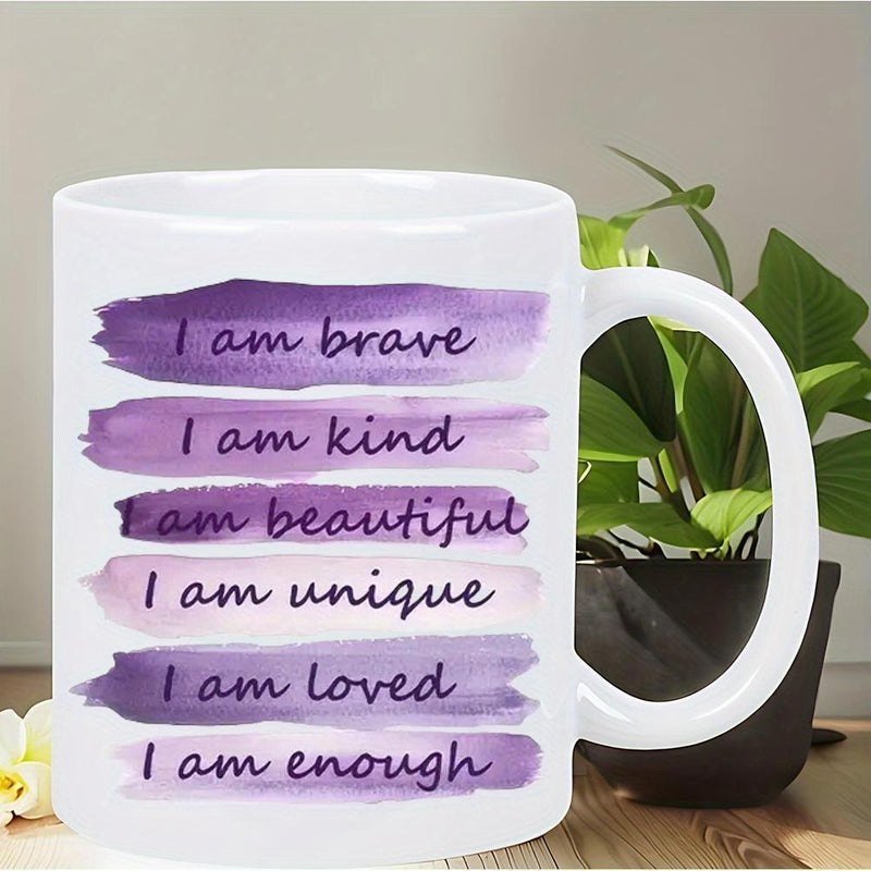 Tailorly White Ceramic 11 oz Mug - I Am Brave I Am Kind I Am Beautiful I Am Unique I Am Loved I Am Enough Purple Watercolor Brush Strokes Featuring Positive