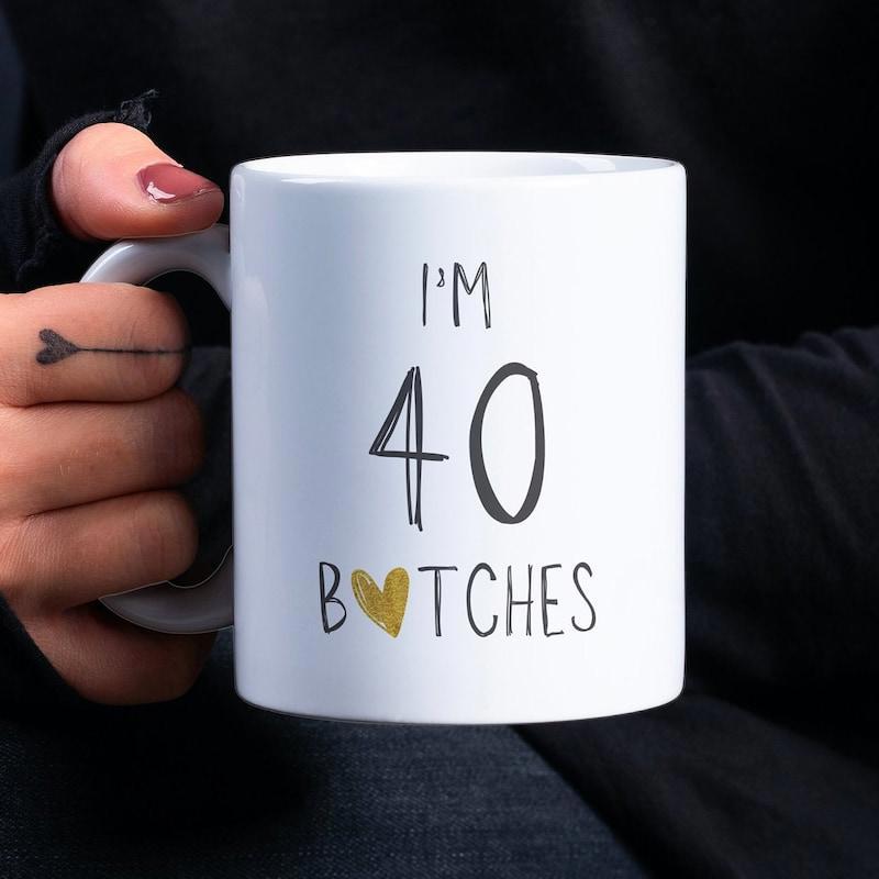 Tailorly White Ceramic 11 oz Mug - Im 40 Bitches Minimalist Hand Drawn Typography With A Shimmering Golden Heart Accent Mug