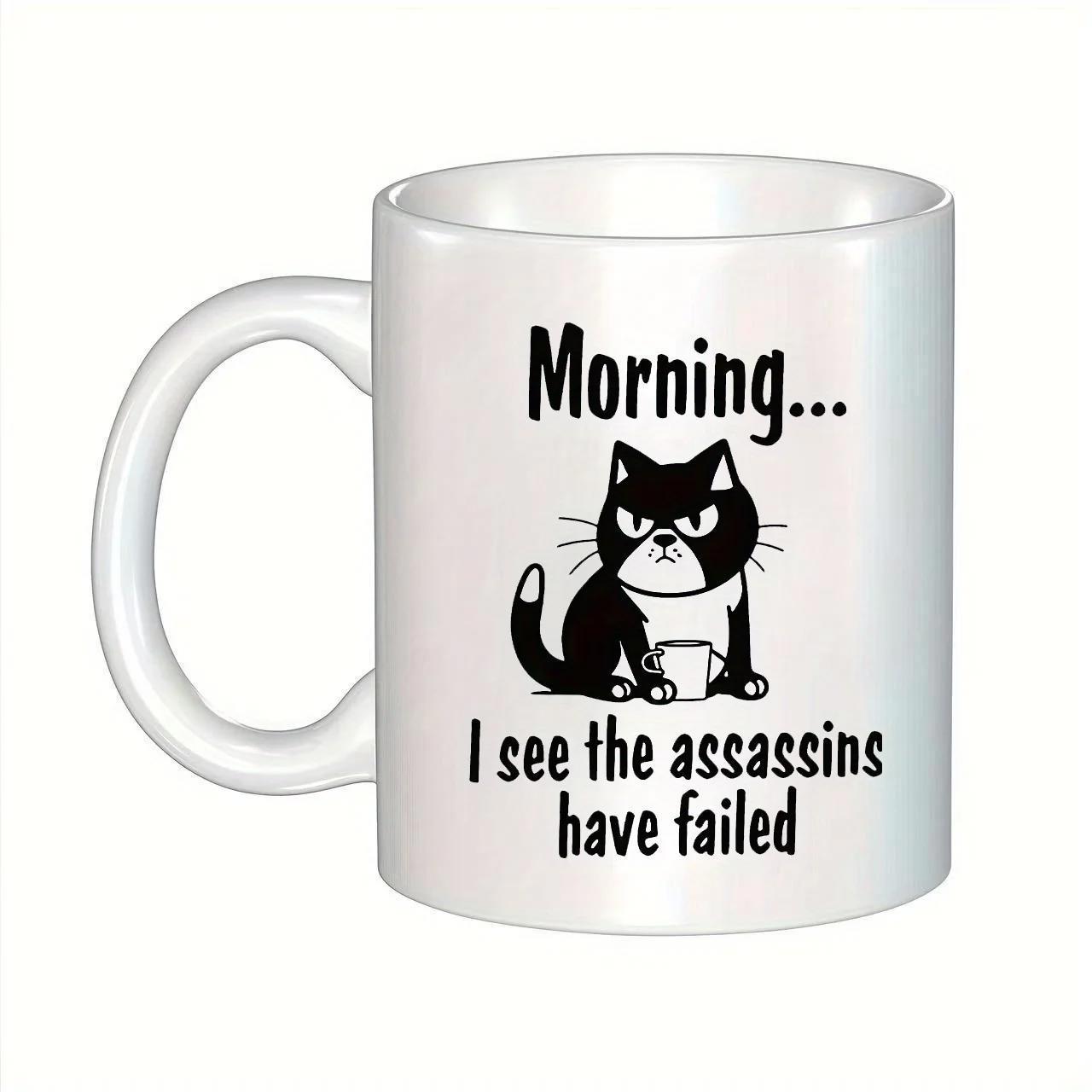 Tailorly White Ceramic 11 oz Mug - Morning I See The Assassins Have Failed Grumpy Black And White Tuxedo Cat Holding Tiny Coffee Cup Cat
