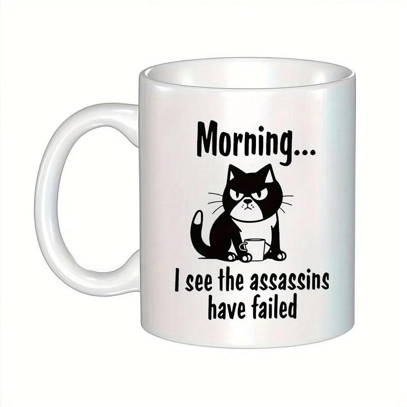 Tailorly White Ceramic 11 oz Mug - Morning I See The Assassins Have Failed Grumpy Black And White Tuxedo Cat Holding Tiny Coffee Cup Cat