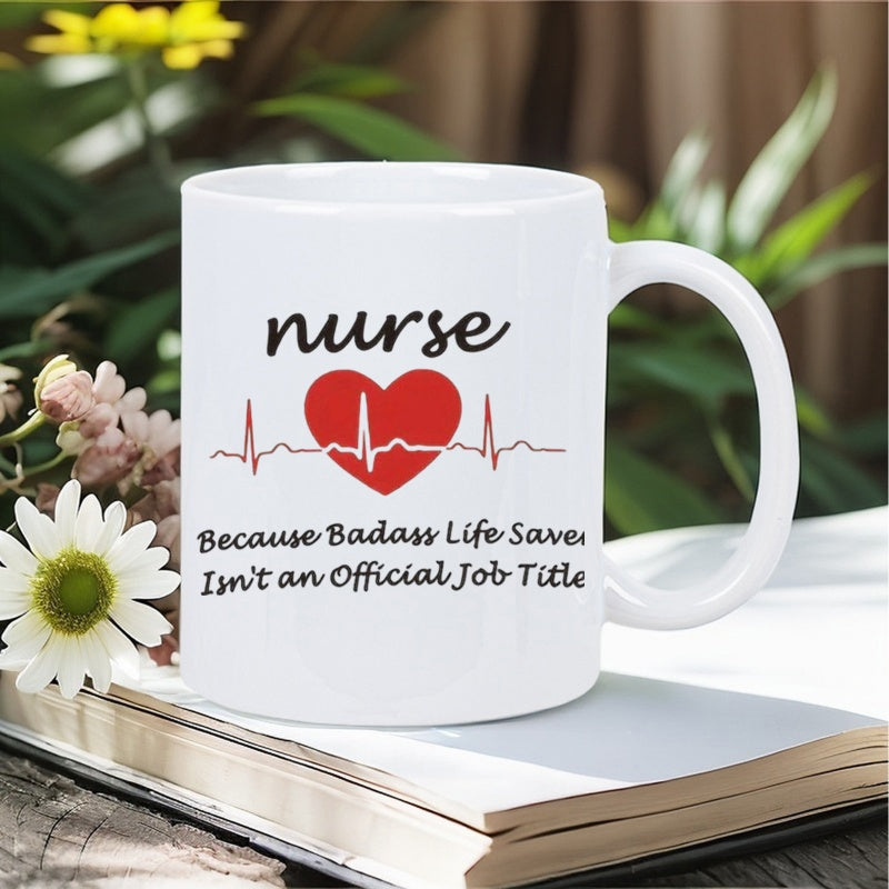 Tailorly White Ceramic 11 oz Mug - Nurse Because Badass Life Saver Isnt An Official Job Title Vibrant Red Heart With Medical Pulse Line Rhythm Heart