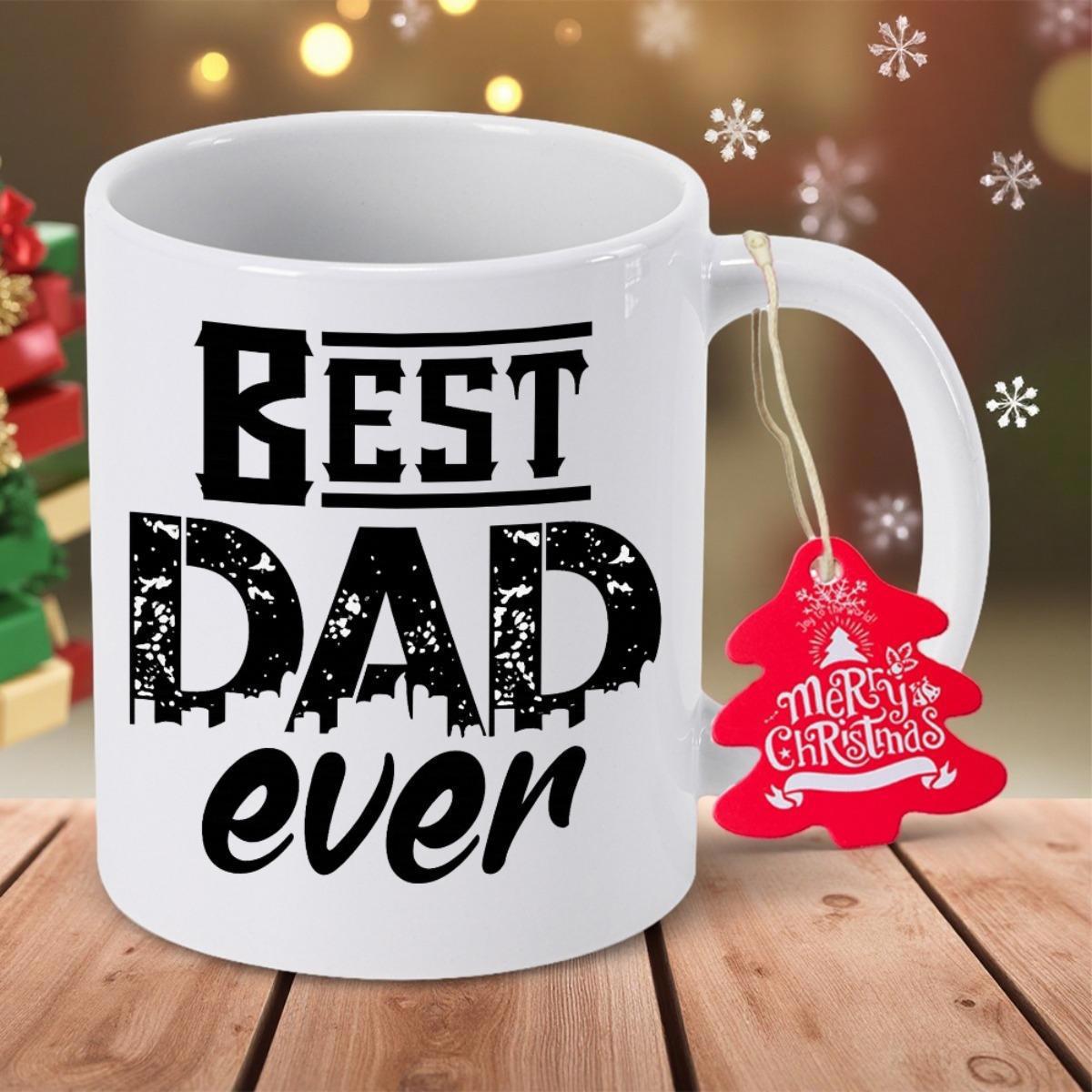 Tailorly White Ceramic 11 oz Mug - Best Dad Ever Classic Bold Distressed Typography On Mug