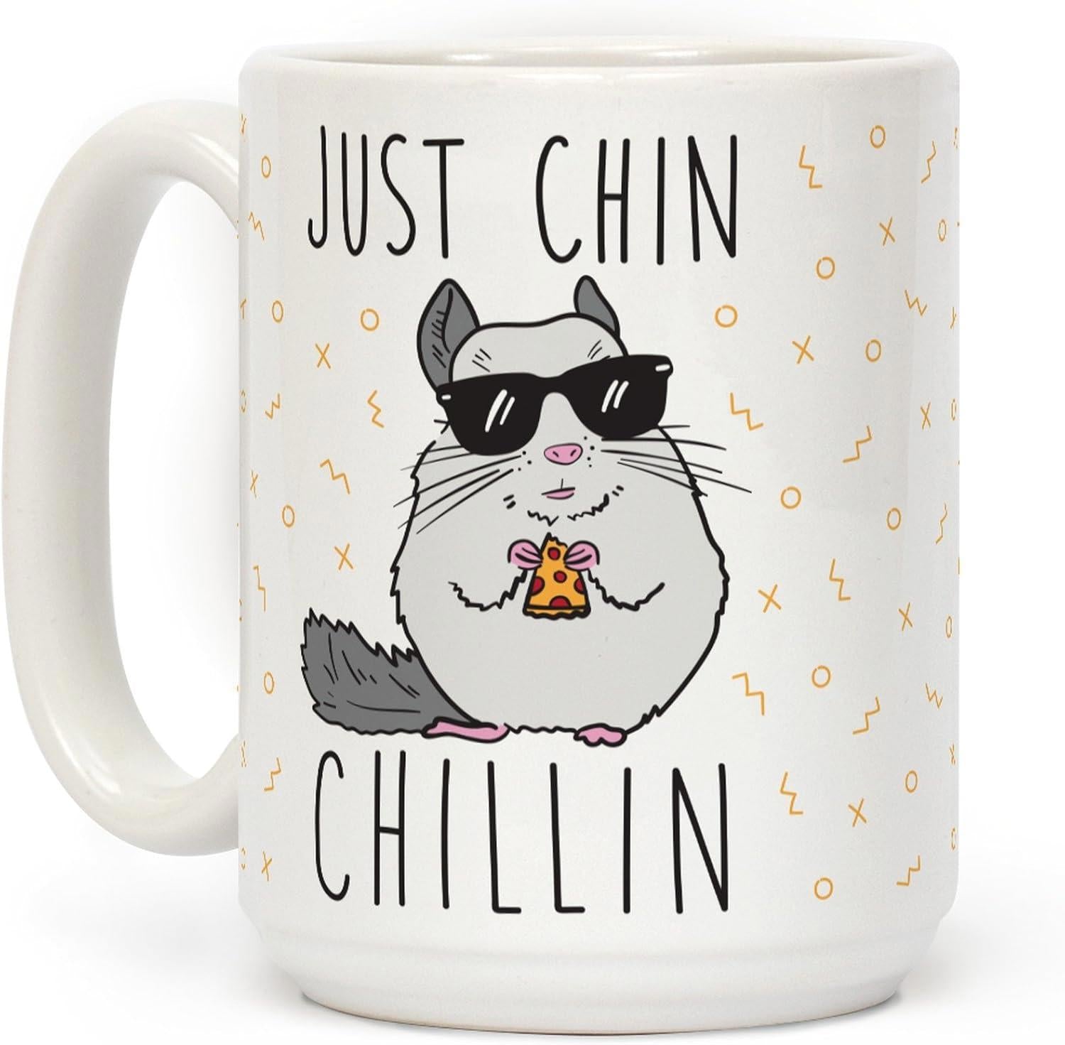 Tailorly White Ceramic 11 oz Mug - Just Chin Chillin Cute Cartoon Rodent Wearing Black Sunglasses Eating Small Pizza Slice Chinchilla