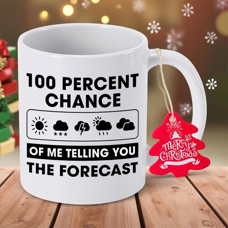 Tailorly White Ceramic 11 oz Mug - 100 Percent Chance Of Me Telling You The Forecast Simple Weather Icons Arranged Within A Rectangular Frame Mug