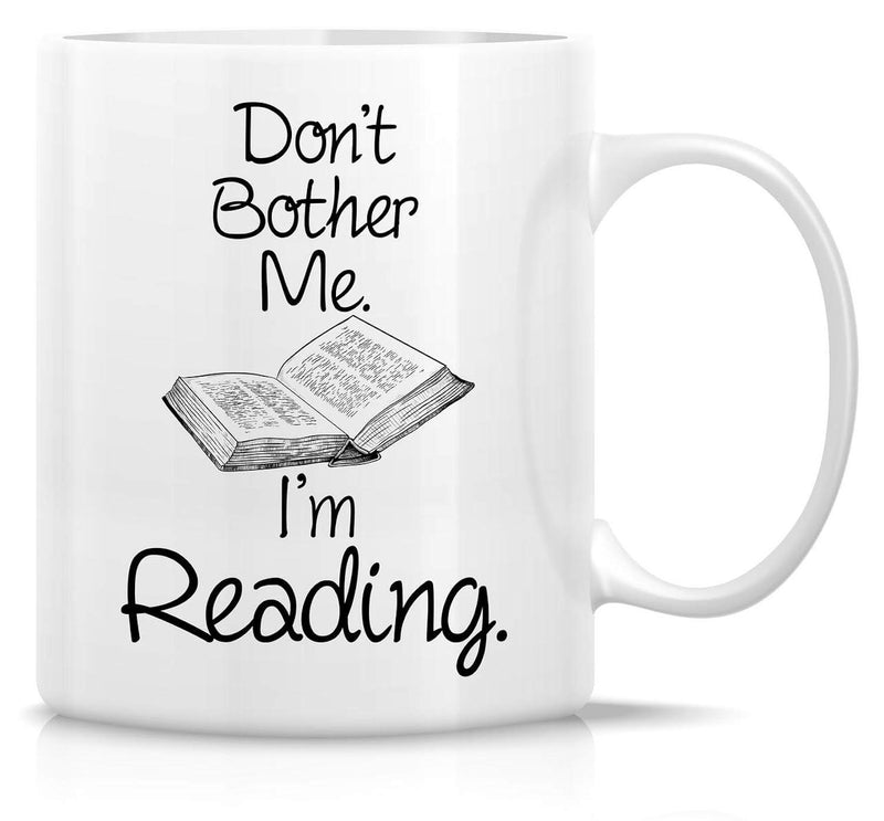 Tailorly White Ceramic 11 oz Mug - Dont Bother Me Im Reading Detailed Hand Drawn Open Book With Shaded Paper Pages Book