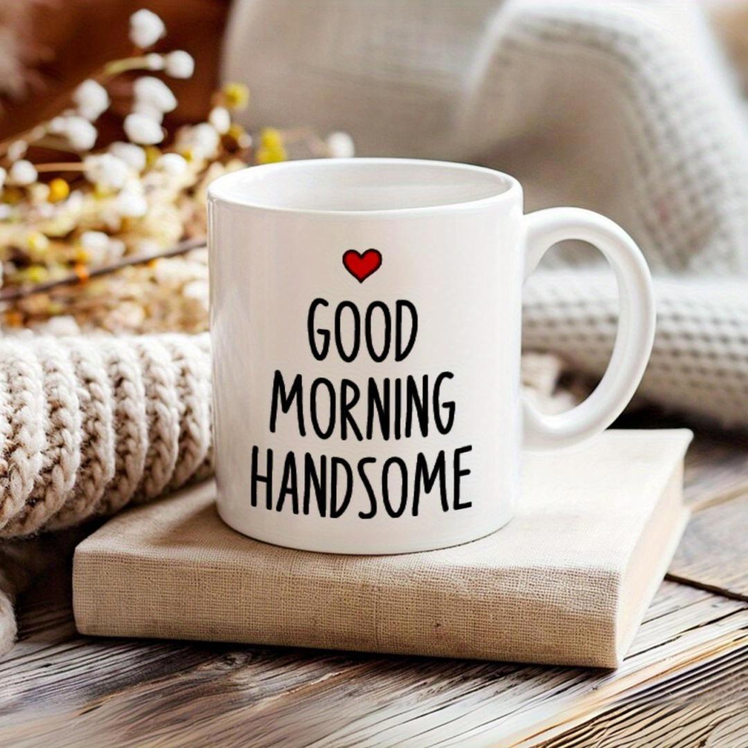 Tailorly White Ceramic 11 oz Mug - Good Morning Handsome Minimalist Heart Design On Resting On Book Mug