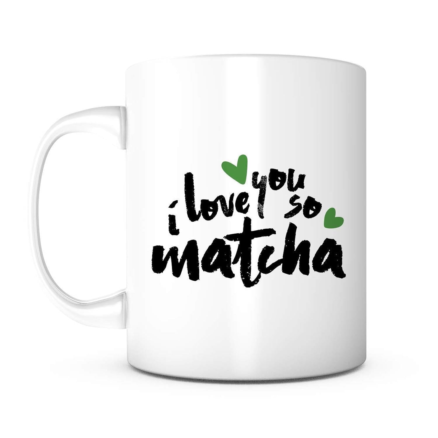 Tailorly White Ceramic 11 oz Mug - I Love You So Matcha Minimalist Green Hearts Arranged Around Artistic Handwritten Brush Script Mug