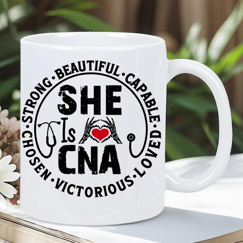 Tailorly White Ceramic 11 oz Mug - She Is CNA Strong Beautiful Capable Loved Victorious Chosen Heart Shaped Hands Combined With Professional Medical Stethoscope