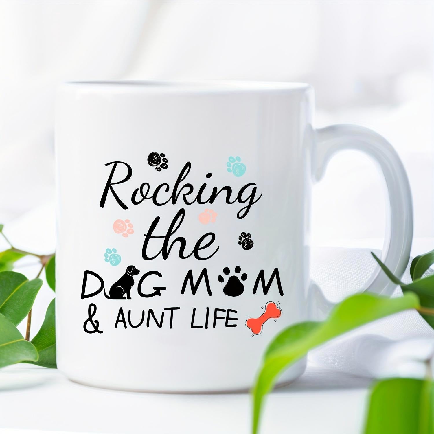 Tailorly White Ceramic 11 oz Mug - Rocking The Dog Mom Aunt Life Featuring Playful Paw Prints Among Colorful Dots And A Tiny Bone Mug
