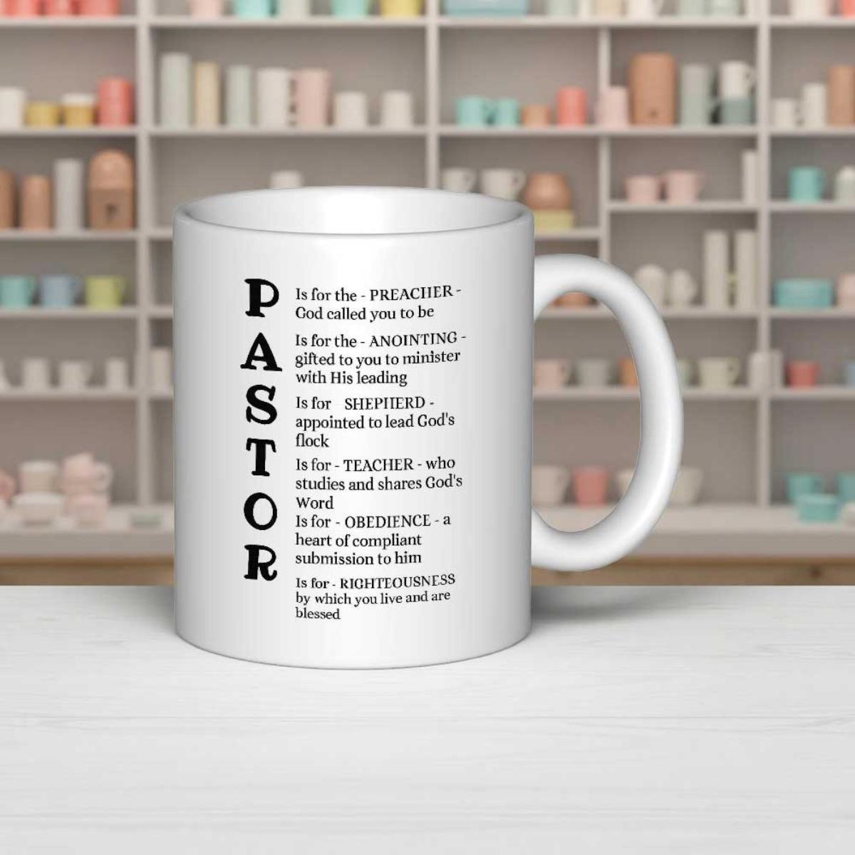 Tailorly White Ceramic 11 oz Mug - Pastor Preacher Anointing Shepherd Teacher Obedience Righteousness Elegant Minimalist White Ceramic With Spiritual Lettering Mug