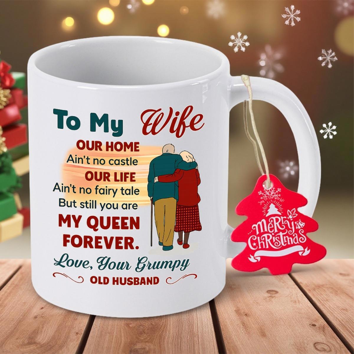 Tailorly White Ceramic 11 oz Mug - To My Wife Our Home Our Life My Queen Forever Love Your Grumpy Old Husband Elderly Couple Embracing Together While Walking