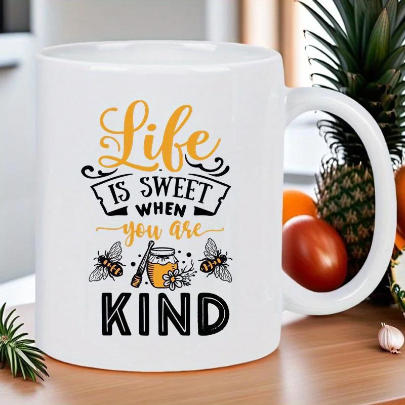 Tailorly White Ceramic 11 oz Mug - Life Is Sweet When You Are Kind Golden Honey Jar Surrounded By Hardworking Garden Bees Bee