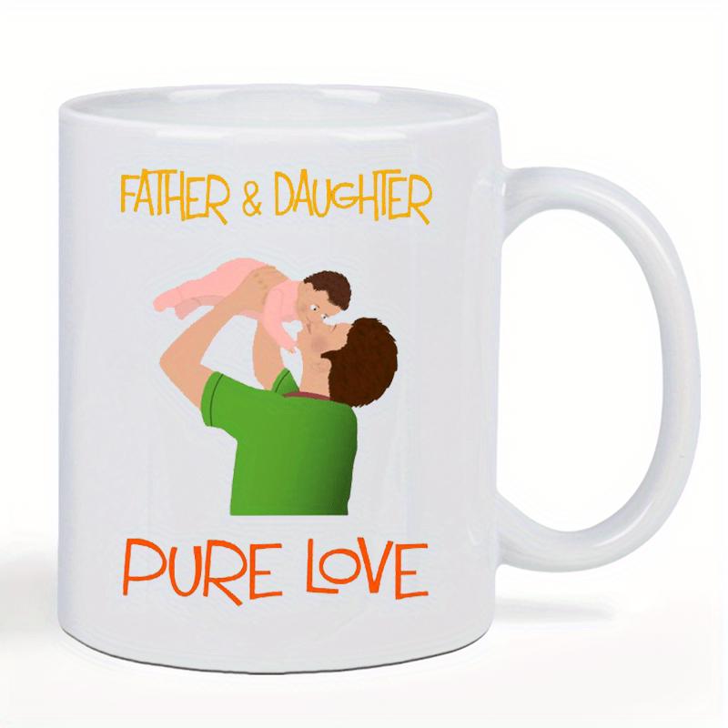 Tailorly White Ceramic 11 oz Mug - Father Daughter Pure Love Loving Man Lifting His Young Child High Into The Air Father