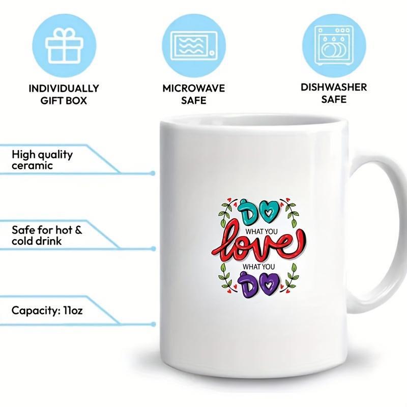 Tailorly White Ceramic 11 oz Mug - Do What You Love What You Do Vibrant Bubble Lettering With Colorful Artistic Floral Vines Surrounding Heartfelt Message Mug