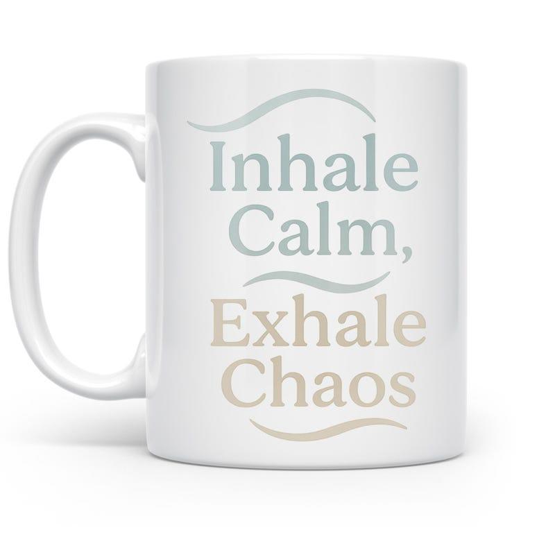 Tailorly White Ceramic 11 oz Mug - Inhale Calm Exhale Chaos Minimalist Wavy Lines Flowing Gracefully Between Rows Of Inspiring Script Mug