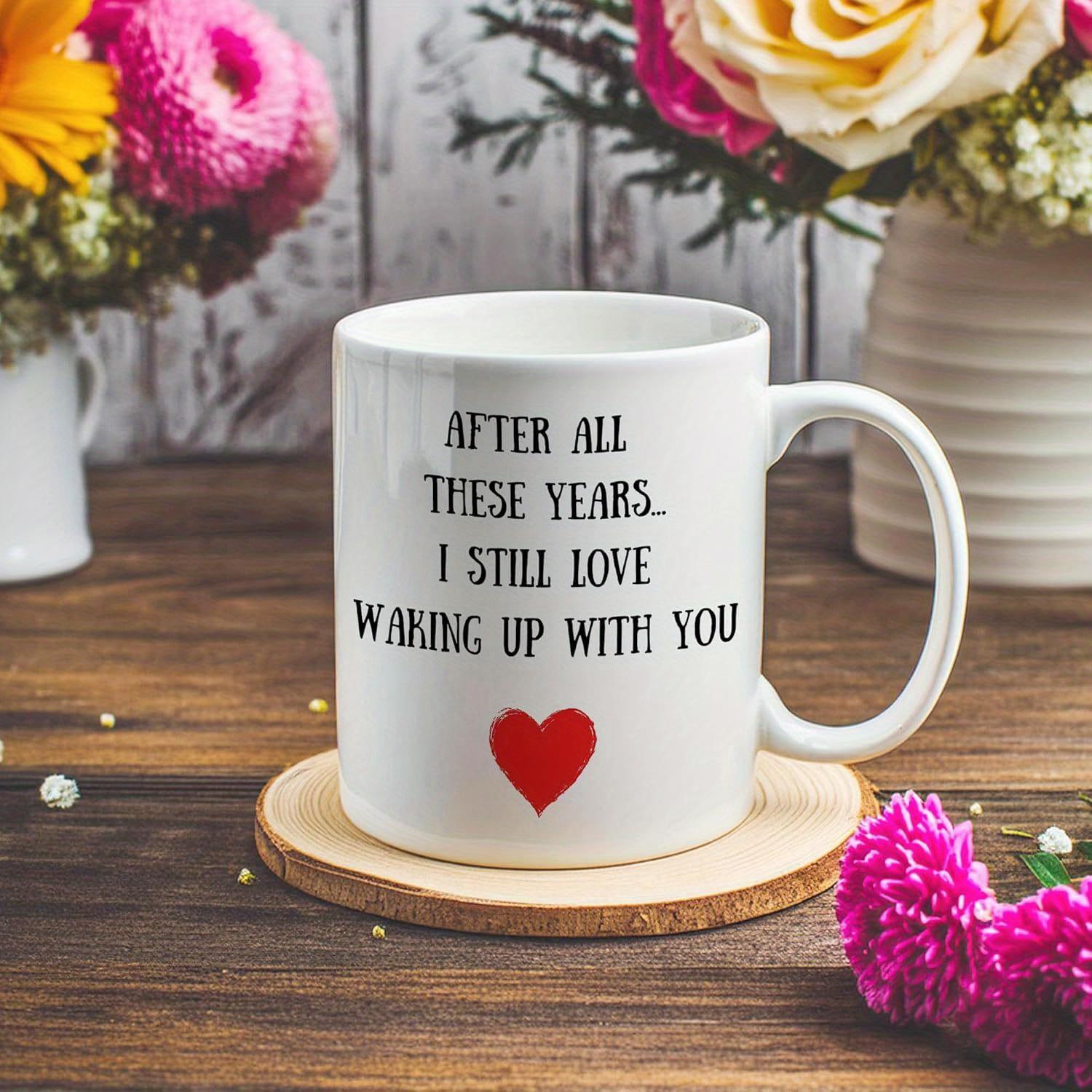 Tailorly White Ceramic 11 oz Mug - After All These Years I Still Love Waking Up With You Minimalist Vibrant Red Symbol Centered Below Clean Black Typed Romantic