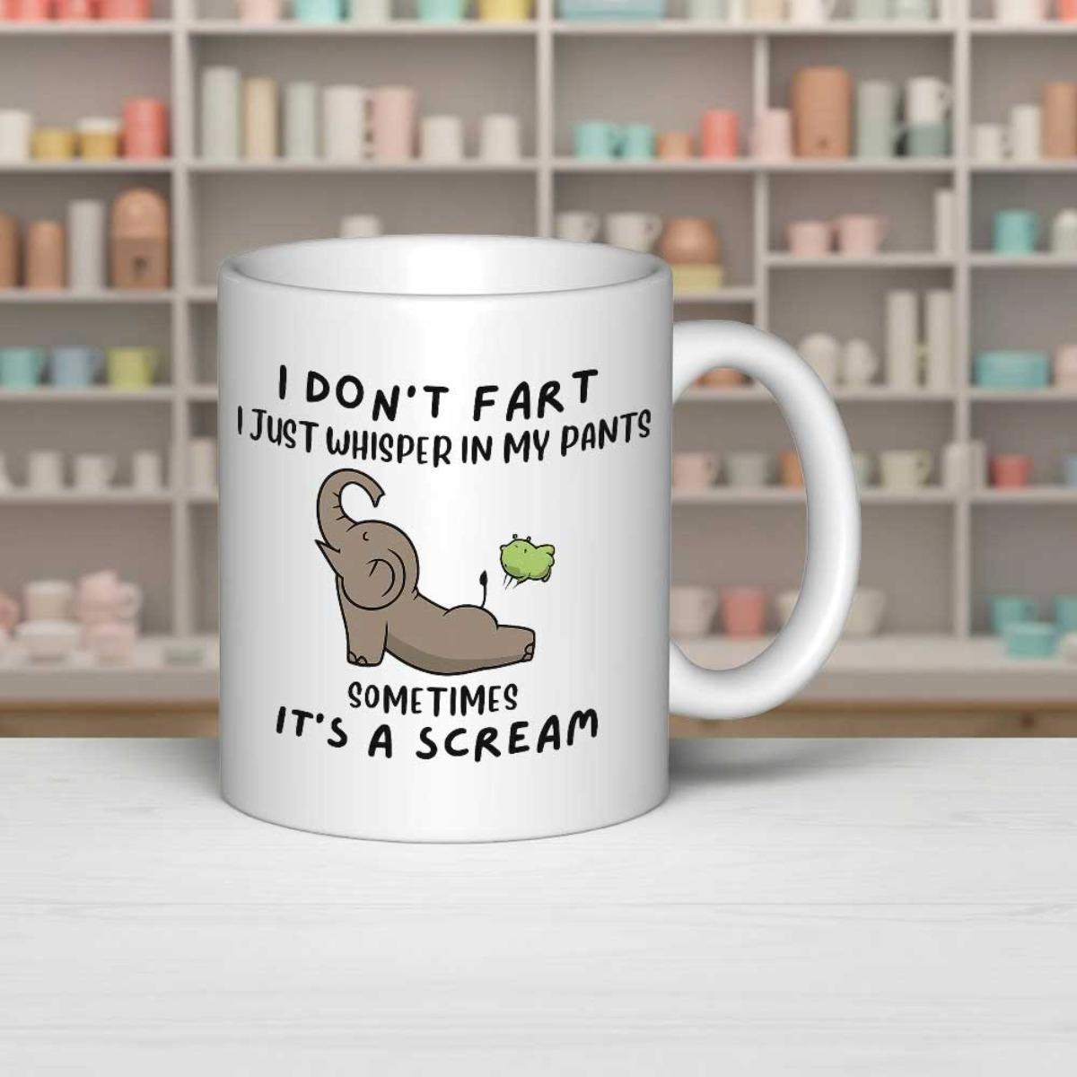 Tailorly White Ceramic 11 oz Mug - I Don't Fart I Just Whisper In My Pants Sometimes It's A Scream Funny Little Grey Cartoon Elephant Releasing Small Green Gas