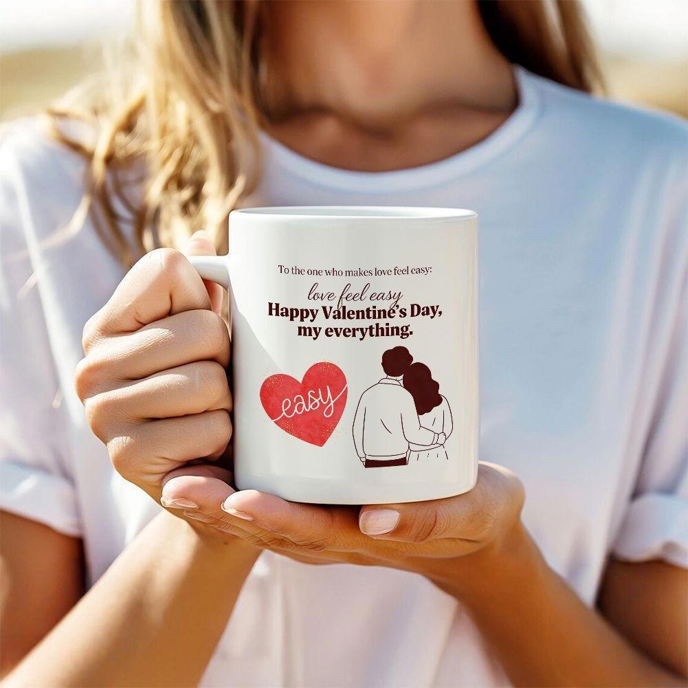 Tailorly White Ceramic 11 oz Mug - To The Man Who Makes My Heart Love Feel Easy Happy Valentine's Day My Everything Love Sweet Romantic Couple Hugging Beside A