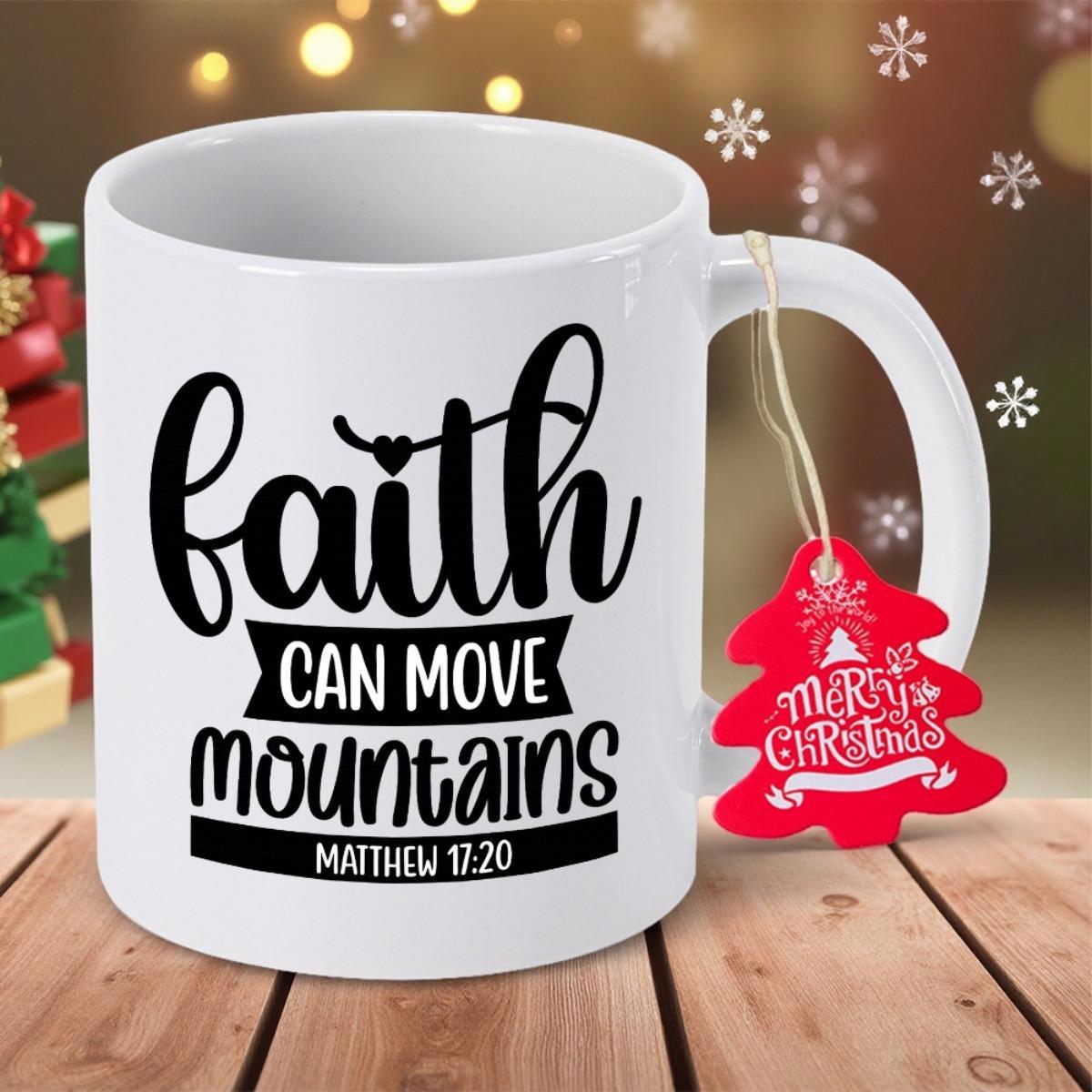Tailorly White Ceramic 11 oz Mug - Faith Can Move Mountains Matthew 17 20 Inspirational Scripted Typography Displayed On A Minimalist White Ceramic Beverage Mug