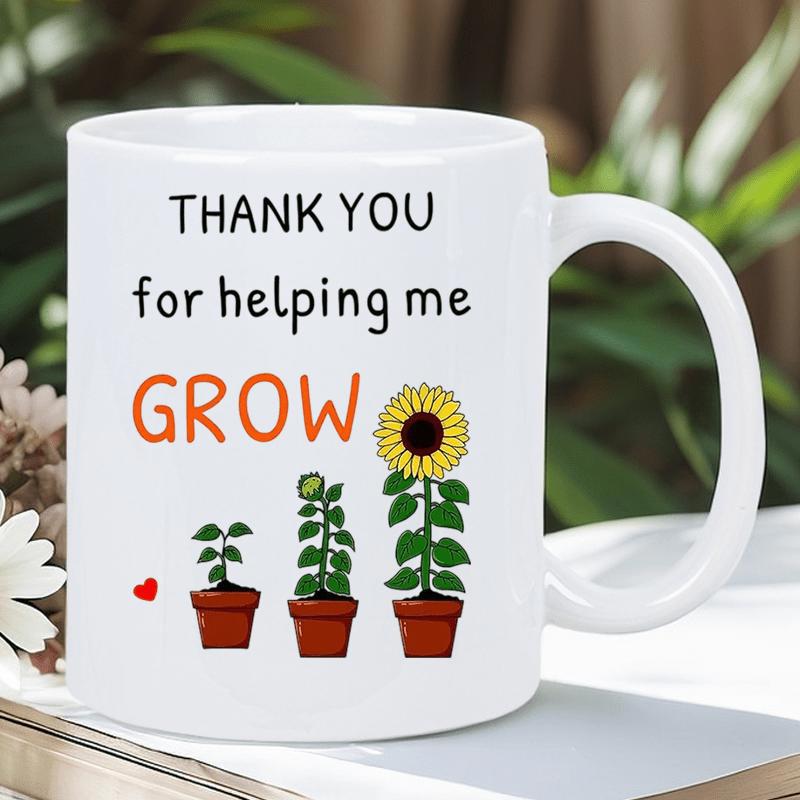 Tailorly White Ceramic 11 oz Mug - Thank You For Helping Me Grow Vibrant Blooming Plants Inside Three Small Decorative Pots Sunflower