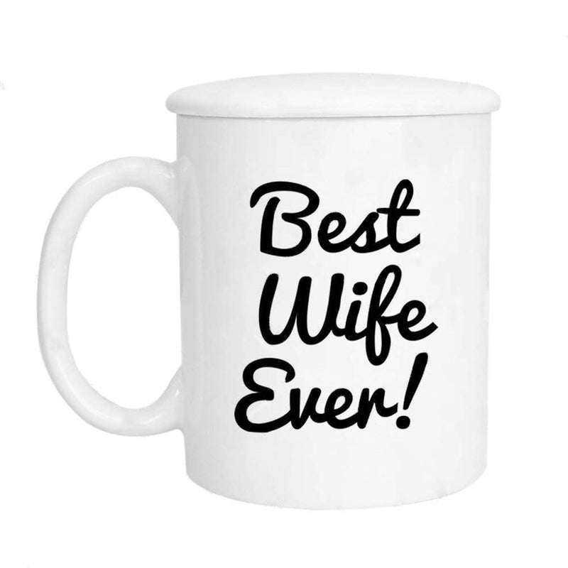 Tailorly White Ceramic 11 oz Mug - Best Wife Ever Simple Script Font On A Clean Polished Mug