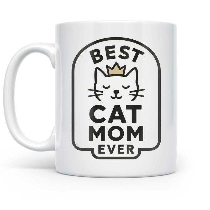 Tailorly White Ceramic 11 oz Mug - Best Cat Mom Ever Minimalist Line Drawing Of A Royal Feline With Golden Crown Cat