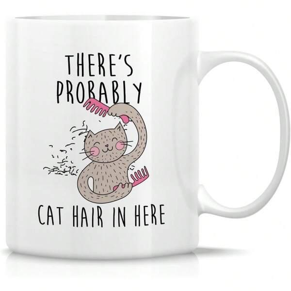 Tailorly White Ceramic 11 oz Mug - There's Probably Cat Hair In Here Smiling Brown Cartoon Feline Grooming Fur With Pink Combs On Cat