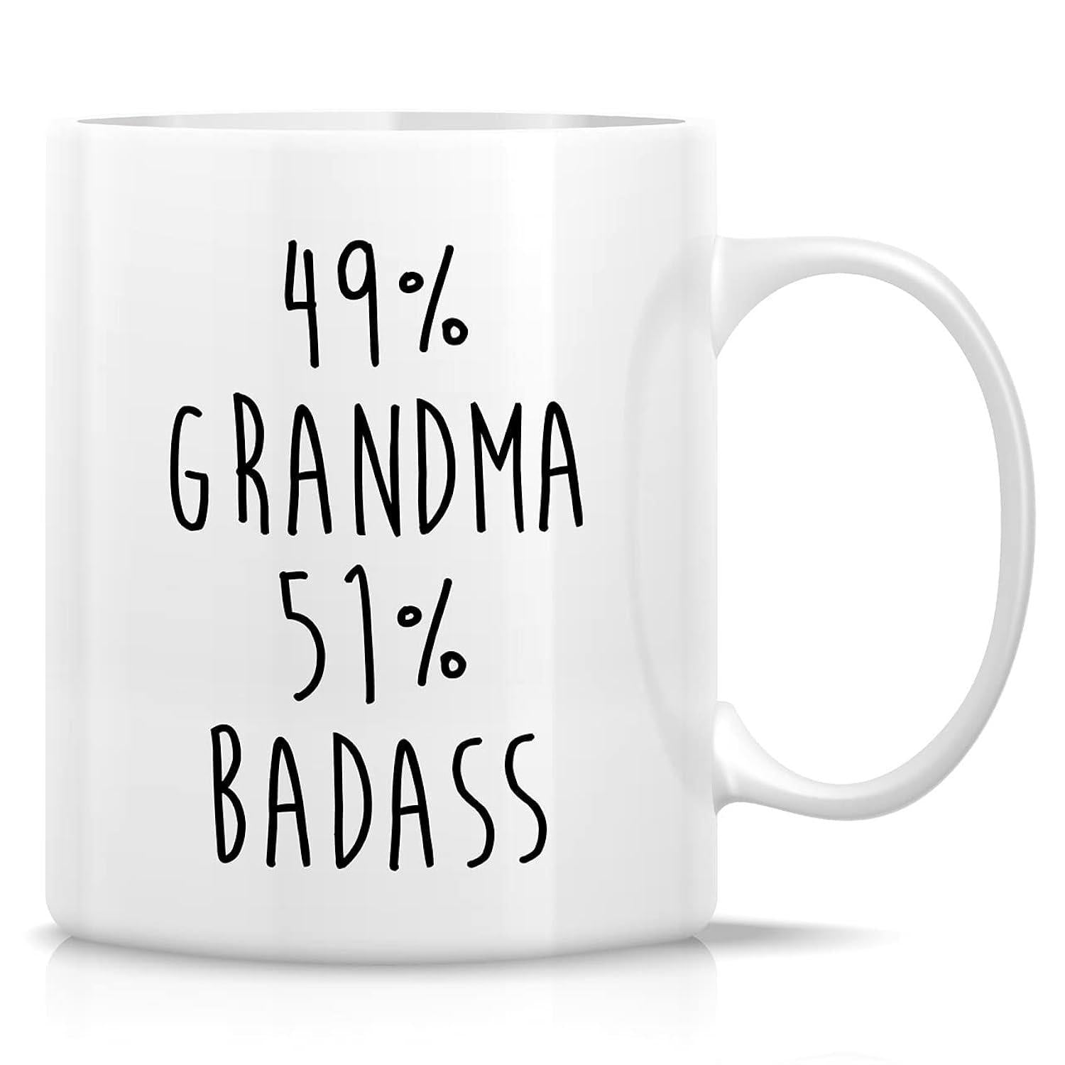 Tailorly White Ceramic 11 oz Mug - 49 Grandma 51 Badass Handwritten Style Typography Centered Upon A Clean White Glossy Ceramic Mug