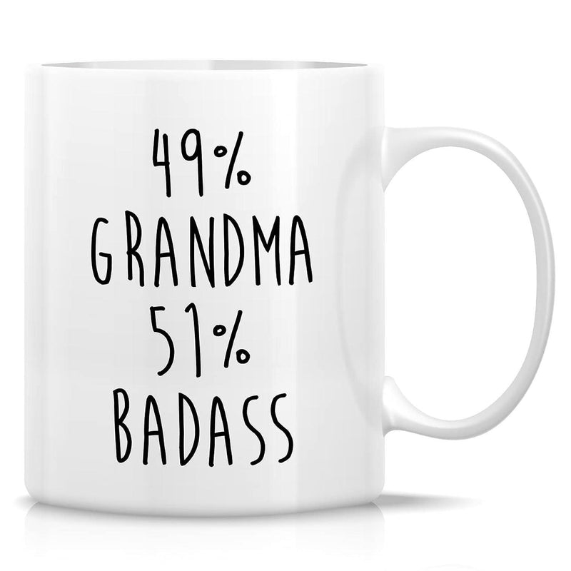 Tailorly White Ceramic 11 oz Mug - 49 Grandma 51 Badass Handwritten Style Typography Centered Upon A Clean White Glossy Ceramic Mug
