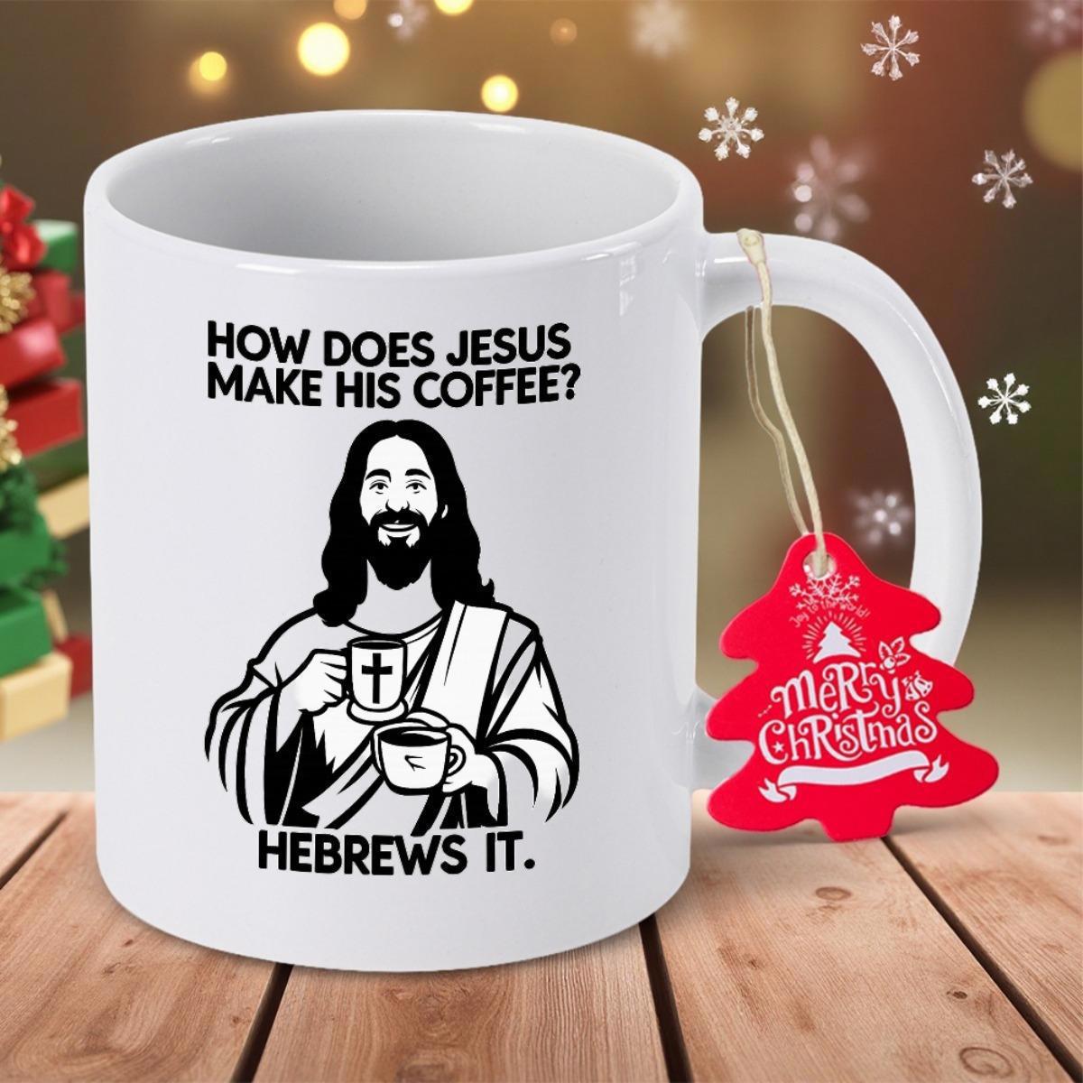 Tailorly White Ceramic 11 oz Mug - How Does Jesus Make His Coffee Hebrews It Stylized Black And White Illustration Of A Smiling Religious Figure Jesus