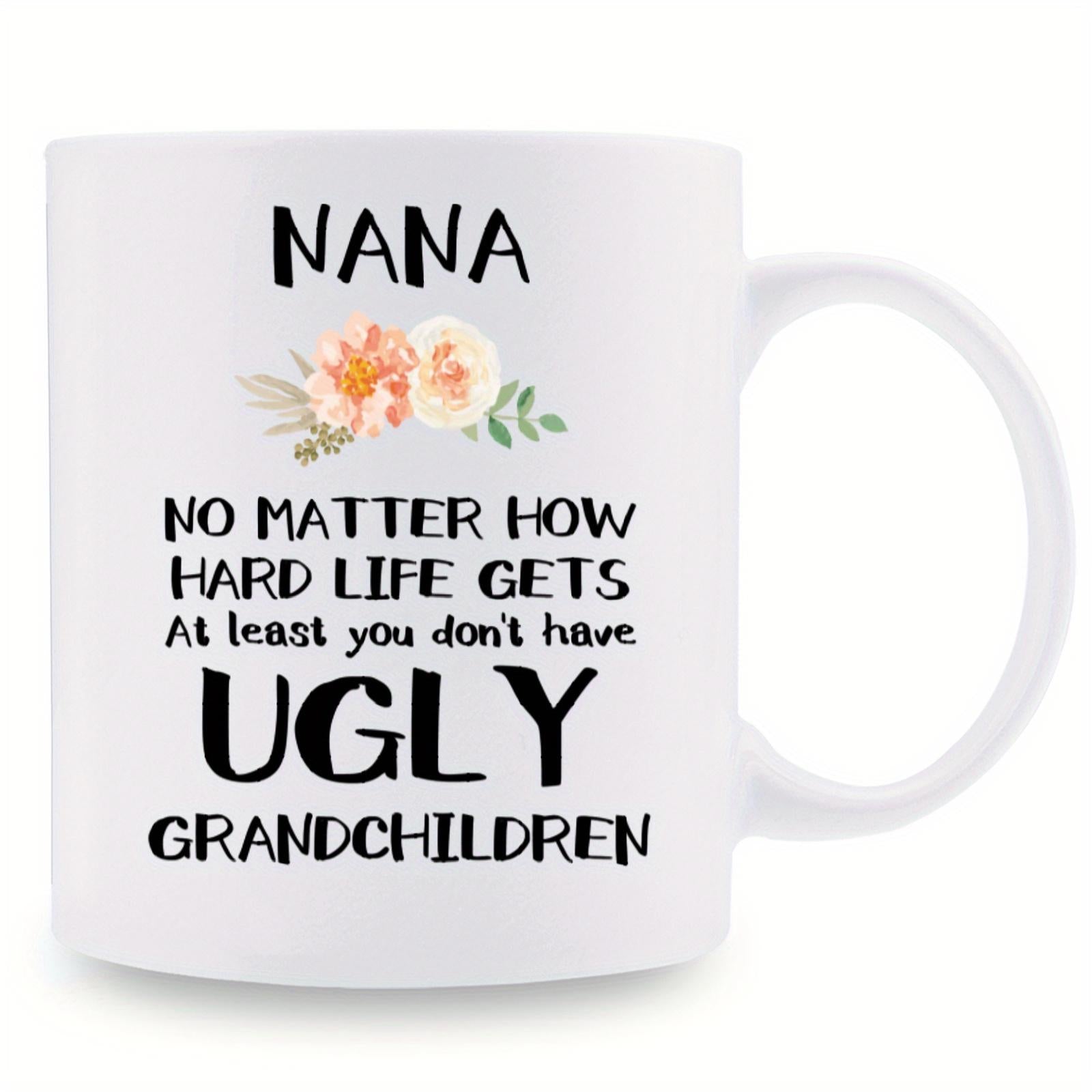 Tailorly White Ceramic 11 oz Mug - Nana No Matter How Hard Life Gets At Least You Don't Have Ugly Grandchildren Soft Peach Watercolor Blossoms With Green Leaves