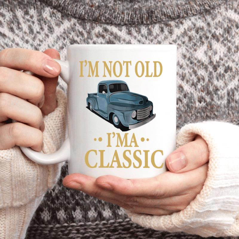 Tailorly White Ceramic 11 oz Mug - Im Not Old Ima Classic Vintage Blue Pickup Truck Parked On A Bright White Surface Truck