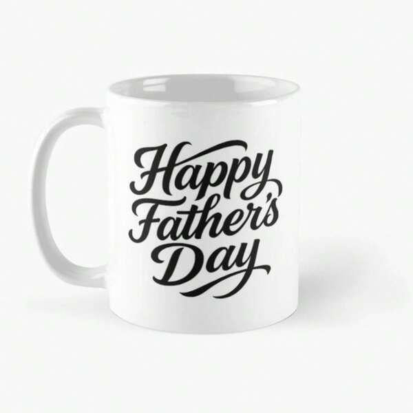 Tailorly White Ceramic 11 oz Mug - Happy Father's Day Classic Ceramic Vessel With Elegant Black Calligraphy Greeting Printed Mug