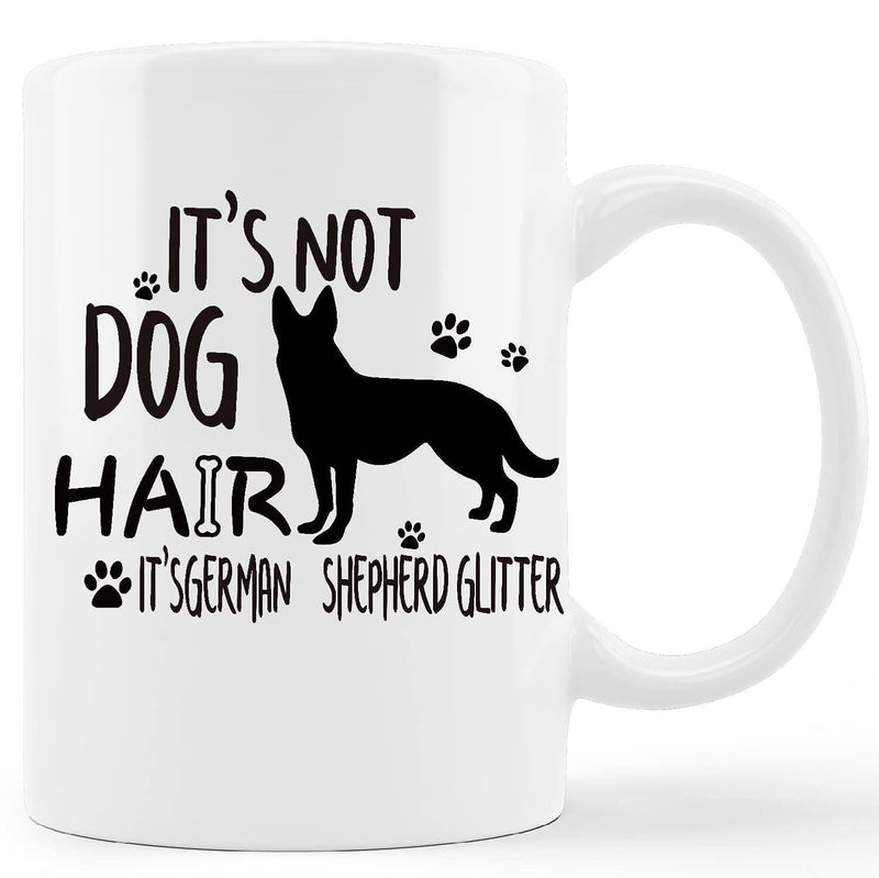 Tailorly White Ceramic 11 oz Mug - Its Not Dog Hair Its German Shepherd Glitter Elegant Black Silhouette Standing Among Small Paw Prints And Decorative Elements