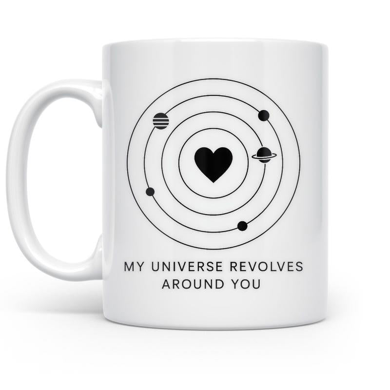 Tailorly White Ceramic 11 oz Mug - My Universe Revolves Around You Minimalist Orbiting Planets Circling A Central Heart Map Solar System