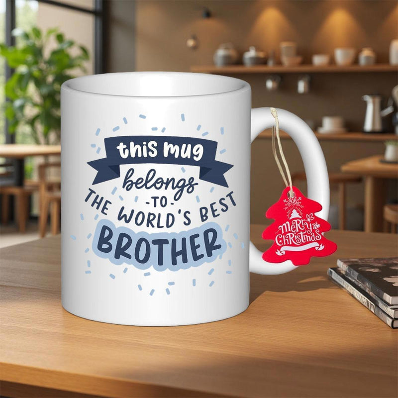 Tailorly White Ceramic 11 oz Mug - This Mug Belongs To The World's Best Brother Stylish Blue Ribbon Banner Featuring Scattered Confetti And Festive Red Tree Tag