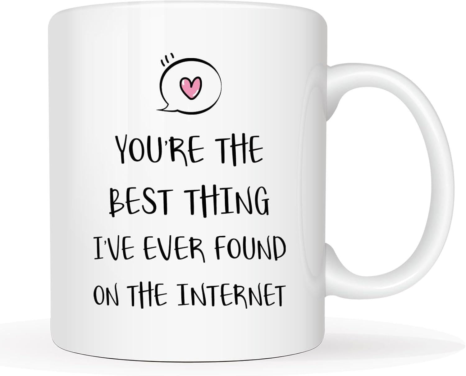 Tailorly White Ceramic 11 oz Mug - Youre The Best Thing Ive Ever Found On The Internet Minimalist Hand Drawn Speech Bubble Featuring Tiny Pink Heart On