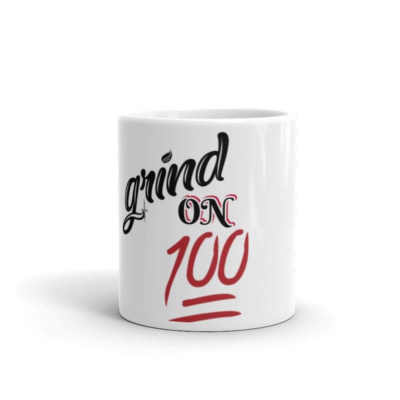 Tailorly White Ceramic 11 oz Mug - Grind On 100 Bold Red Brush Strokes Combined With Elegant Black Cursive Script Mug