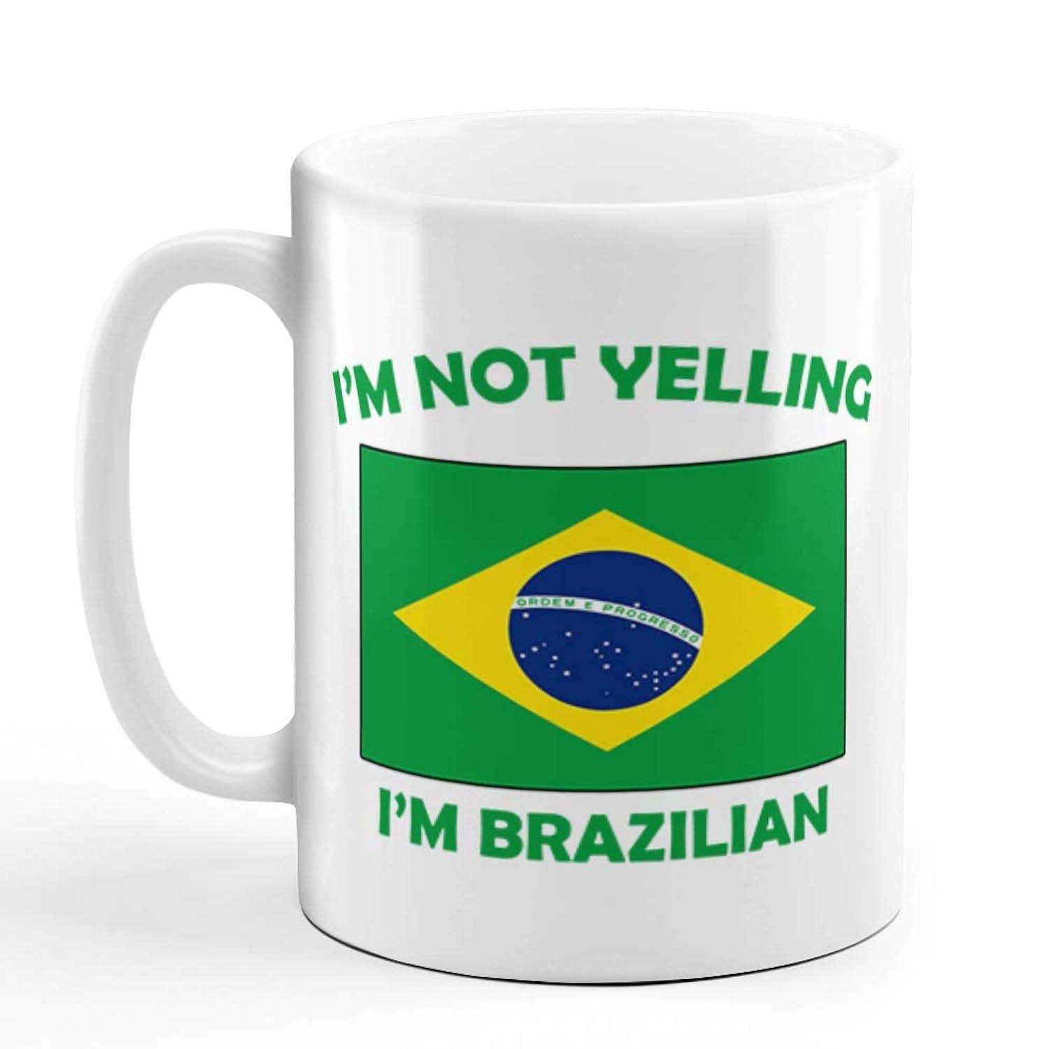 Tailorly White Ceramic 11 oz Mug - Im Not Yelling Im Brazilian Vintage Textured Brazilian National Flag With Green Field And Yellow Rhombus Flag