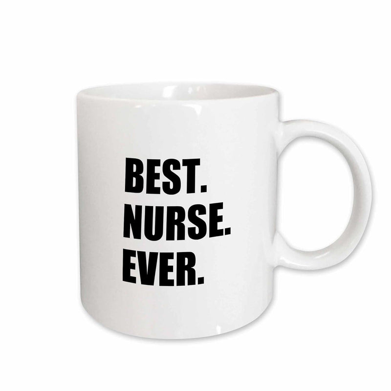 Tailorly White Ceramic 11 oz Mug - Best Nurse Ever Bold Black Lettering Displayed Centrally On A Simple